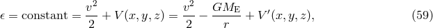 2 2 v-- v-- GME--- &prime; 𝜖 = constant = 2 + V (x,y,z) = 2 &minus; r + V (x,y,z ), (59 )