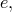 e,