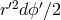r&prime;2dϕ &prime;∕2
