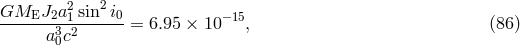 2 GMEJ2a21--sin-i0 &minus;15 a30c2 = 6.95 &times; 10 , (86 )