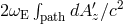 &int; &prime; 2 2&omega;E pathdA z∕c