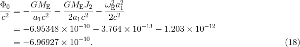&Phi;0- GME--- GMEJ2--- &omega;2Ea21 c2 = &minus; a c2 &minus; 2a c2 &minus; 2c2 1 1&minus; 10 &minus;13 &minus;12 = &minus; 6.95348 &times; 10 &minus; 3.764 &times; 10 &minus; 1.203 &times; 10 = &minus; 6.96927 &times; 10&minus; 10. (18 )