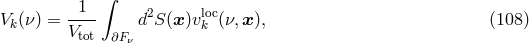 &int; Vk(&nu; ) = -1-- d2S (x)vloc(&nu;,x ), (108 ) Vtot &part;F&nu; k