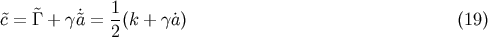 ~ 1- ~c = G+ g~a = 2 (k + ga) (19)