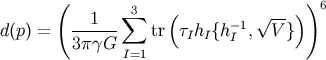 ( 3 ( ))6 --1--- sum -1 V~ -- d(p) = 3pgG tr tIhI {hI , V } I=1