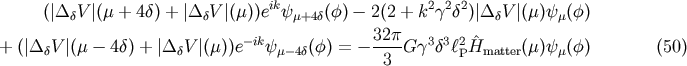 ik 2 2 2 (| DdV |(m + 4d) + |DdV |(m))e ym+4d(f)- 2(2 + k g d )| DdV |(m)ym(f) + (|D V |(m - 4d) + |D V |(m))e-iky (f) = - 32p-Gg3d3l2 H^ (m)y (f) (50) d d m-4d 3 P matter m