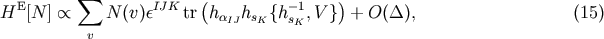 sum ( ) HE[N ] oc N (v)eIJK tr haIJhsK{h -s1K,V } + O(D), (15) v
