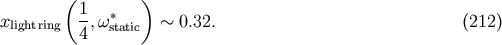 (1 ) xlightring --,w*static ~ 0.32. (212) 4