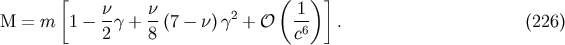 [ ( )] M = m 1 - n-g + n-(7- n)g2 + O -1 . (226) 2 8 c6