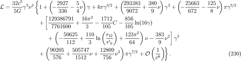 { ( ) ( ) ( ) 32c5 5 2 2927 5 3/2 293383 380 2 25663 125 5/2 L = ----g n 1 + - ------ -n g + 4pg + ------- + ----n g + - ------- ----n pg 5G [ 336 4 9072 9 672 8 129386791-- 16p2- 1712- 856- + 7761600 + 3 - 105 C - 105 ln(16g) ( ( ) 2) ] + - 50625- + 110-ln r12 + 123p-- n - 383-n2 g3 112 3 r'0 64 9 (90205 505747 12809 ) ( 1)} + ------+ -------n + ------n2 pg7/2 + O -8 . (230) 576 1512 756 c