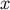 x