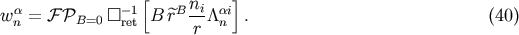 [ ] a -1 B ni ai w n = F PB=0 [] ret B r r /\ n . (40)