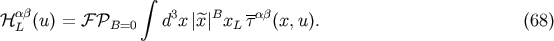 integral ab 3 B -ab H L (u) = F PB=0 d x |x| xL t (x,u). (68)