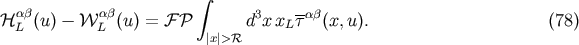 integral ab ab 3 -ab H L (u) - W L (u) = F P d xxL t (x,u). (78) |x|&amp;gt;R