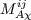 ij M A&#x03C7;