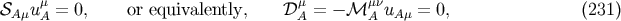 &amp;#x03BC; &amp;#x03BC; &amp;#x03BC;&amp;#x03BD; &amp;#x1D4AE;A&amp;#x03BC;u A = 0, or equivalently, &amp;#x1D49F; A = &amp;#x2212; &amp;#x2133; A uA&amp;#x03BC; = 0, &amp;#x0028;231 &amp;#x0029;