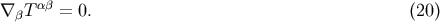 &amp;#x03B1;&amp;#x03B2; &amp;#x2207; &amp;#x03B2;T = 0. &amp;#x0028;20 &amp;#x0029;