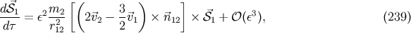&amp;#x005B;&amp;#x0028; &amp;#x0029; &amp;#x005D; d &amp;#x20D7;&amp;#x1D4AE;1 2m2 3 3 ---- = &amp;#x03B5; -2- 2&amp;#x20D7;v2 &amp;#x2212; -&amp;#x20D7;v1 &amp;#x00D7; &amp;#x20D7;n12 &amp;#x00D7; &amp;#x1D4AE;&amp;#x20D7;1 + &amp;#x1D4AA; &amp;#x0028;&amp;#x03B5; &amp;#x0029;, &amp;#x0028;239 &amp;#x0029; d&amp;#x03C4; r12 2