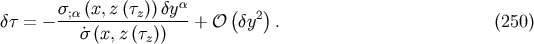 &amp;#x03C3;;&amp;#x03B1;&amp;#x0028;x,z &amp;#x0028;&amp;#x03C4;z&amp;#x0029;&amp;#x0029; &amp;#x03B4;y&amp;#x03B1; &amp;#x0028; 2&amp;#x0029; &amp;#x03B4;&amp;#x03C4; = &amp;#x2212; -----------------+ &amp;#x1D4AA; &amp;#x03B4;y . &amp;#x0028;250 &amp;#x0029; &amp;#x03C3;&amp;#x02D9;&amp;#x0028;x,z &amp;#x0028;&amp;#x03C4;z&amp;#x0029;&amp;#x0029;
