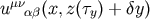 u&#x03BC;&#x03BD;&#x03B1;&#x03B2;&#x0028;x,z &#x0028;&#x03C4;y&#x0029; + &#x03B4;y&#x0029;