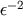 &#x03B5;&#x2212;2