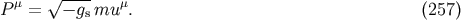 P&amp;#x03BC; = &amp;#x221A;&amp;#x2212;-g-mu &amp;#x03BC;. &amp;#x0028;257 &amp;#x0029; s