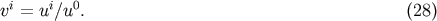 i i 0 v = u&amp;#x2215;u . &amp;#x0028;28 &amp;#x0029;