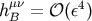 h &#x03BC;&#x03BD;= &#x1D4AA;&#x0028;&#x03B5;4&#x0029; B