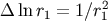 &#x0394; ln r1 = 1&#x2215;r21
