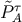 &#x02DC;P&#x03C4;A
