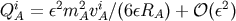 Qi = &#x03B5;2m2 vi&#x2215;&#x0028;6&#x03B5;RA &#x0029; + &#x1D4AA; &#x0028;&#x03B5;2&#x0029; A A A