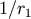 1&#x2215;r1