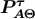 P τ AΘ