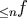 f &#x2264;n