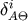 i &#x03B4;A&#x0398;