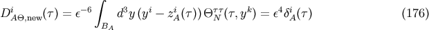 &amp;#x222B; i &amp;#x2212; 6 3 i i &amp;#x03C4;&amp;#x03C4; k 4 i D A&amp;#x0398;,new&amp;#x0028;&amp;#x03C4;&amp;#x0029; = &amp;#x03B5; d y &amp;#x0028;y &amp;#x2212; zA&amp;#x0028;&amp;#x03C4;&amp;#x0029;&amp;#x0029; &amp;#x0398;N &amp;#x0028;&amp;#x03C4;,y &amp;#x0029; = &amp;#x03B5; &amp;#x03B4;A&amp;#x0028;&amp;#x03C4;&amp;#x0029; &amp;#x0028;176 &amp;#x0029; BA