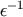 &#x03B5;&#x2212;1