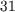 31