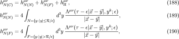 &amp;#x03BC;&amp;#x03BD; &amp;#x03BC;&amp;#x03BD; &amp;#x03BC;&amp;#x03BD; &amp;#x03BC;&amp;#x03BD; hN &amp;#x0028;C&amp;#x0029; = hN &amp;#x0028;N &amp;#x0029; + h N&amp;#x0028;F&amp;#x0029; + hH , &amp;#x0028;188 &amp;#x0029; &amp;#x222B; &amp;#x039B;&amp;#x03BC;&amp;#x03BD;&amp;#x0028;&amp;#x03C4; &amp;#x2212; &amp;#x03B5;&amp;#x007C;&amp;#x20D7;x &amp;#x2212; &amp;#x20D7;y&amp;#x007C;,yk;&amp;#x03B5;&amp;#x0029; h&amp;#x03BC;N&amp;#x03BD;&amp;#x0028;N&amp;#x0029; = 4 d3y ----------------------, &amp;#x0028;189 &amp;#x0029; N= &amp;#x007B;y:&amp;#x007C;y&amp;#x007C;&amp;#x2264; &amp;#x211B;&amp;#x2215;&amp;#x03B5;&amp;#x007D; &amp;#x007C;&amp;#x20D7;x &amp;#x2212; &amp;#x20D7;y&amp;#x007C; &amp;#x222B; &amp;#x039B;&amp;#x03BC;&amp;#x03BD;&amp;#x0028;&amp;#x03C4; &amp;#x2212; &amp;#x03B5;&amp;#x007C;&amp;#x20D7;x &amp;#x2212; &amp;#x20D7;y&amp;#x007C;,yk;&amp;#x03B5;&amp;#x0029; h&amp;#x03BC;N&amp;#x03BD;&amp;#x0028;F&amp;#x0029; = 4 d3y ---------------------, &amp;#x0028;190 &amp;#x0029; F=&amp;#x007B;y:&amp;#x007C;y&amp;#x007C;&amp;#x003E; &amp;#x211B;&amp;#x2215;&amp;#x03B5;&amp;#x007D; &amp;#x007C;&amp;#x20D7;x &amp;#x2212; &amp;#x20D7;y&amp;#x007C;