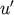 u&#x2032;