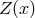 Z(x)
