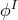 ϕI
