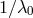 1∕λ0