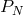 PN