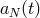 aN (t)
