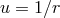 u = 1∕r