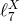 ℓX 7
