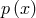 p(x)