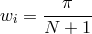 w = --π--- i N + 1
