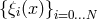 {ξi(x)}i=0...N